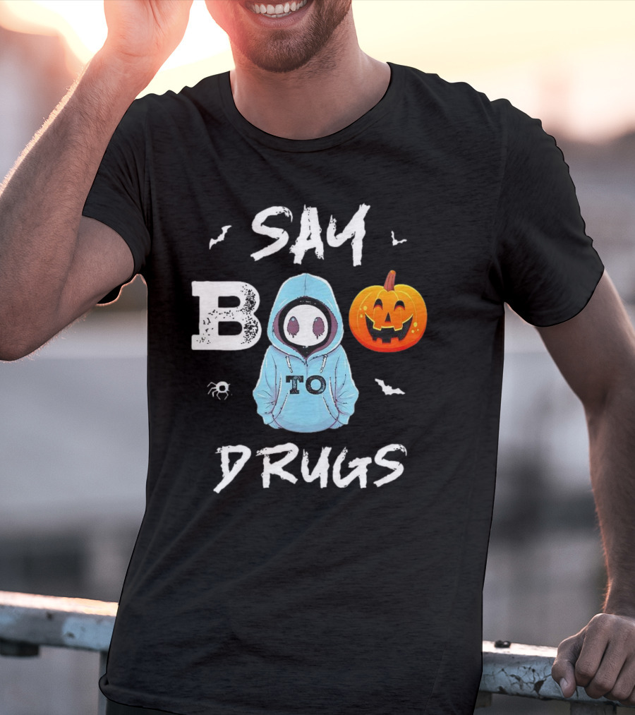 Say Boo To Drugs Halloween Hoodie Ghost Pumpkin T-Shirt
