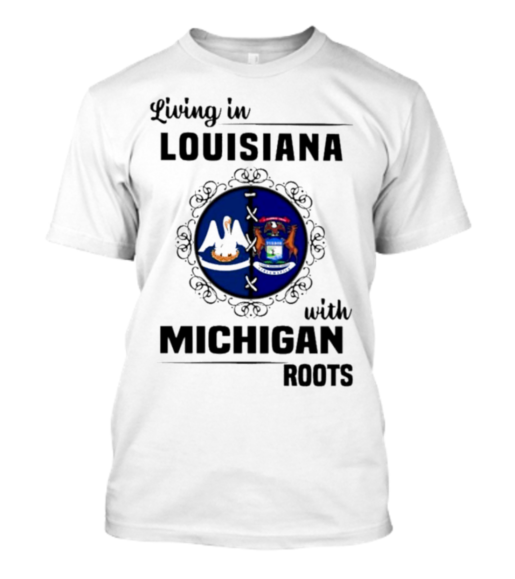 Living In Louisiana With Michigan Roots Pelican And Seal Emblem T-Shirt