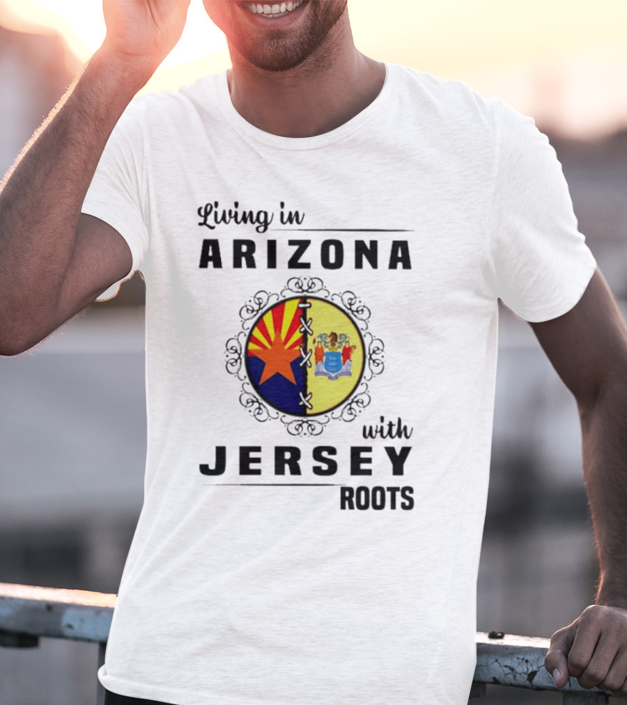 Living In Arizona With Jersey Roots Arizona New Jersey State Flag Circle T-Shirt
