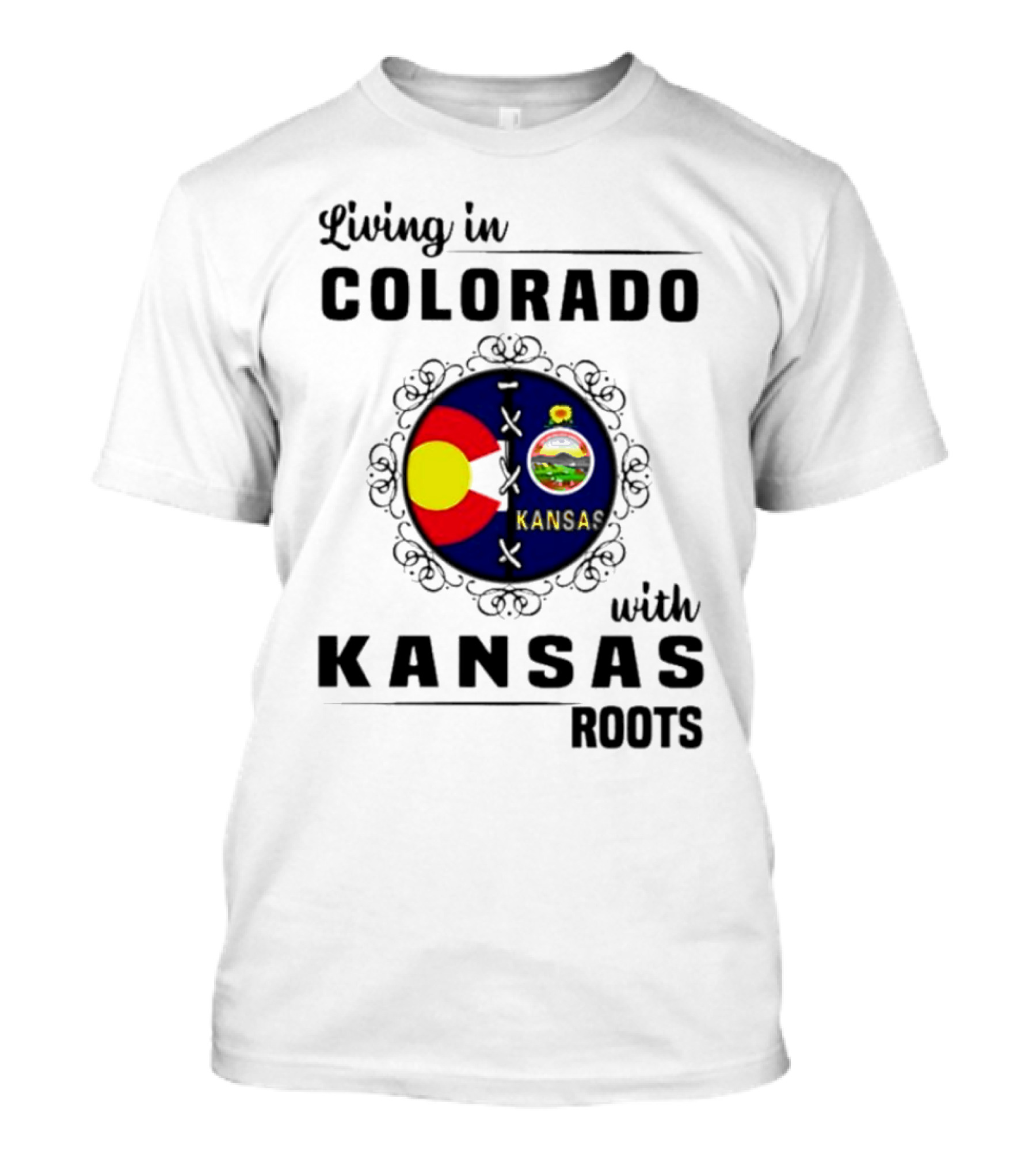 Living In Colorado With Kansas State Flag Roots T-Shirt