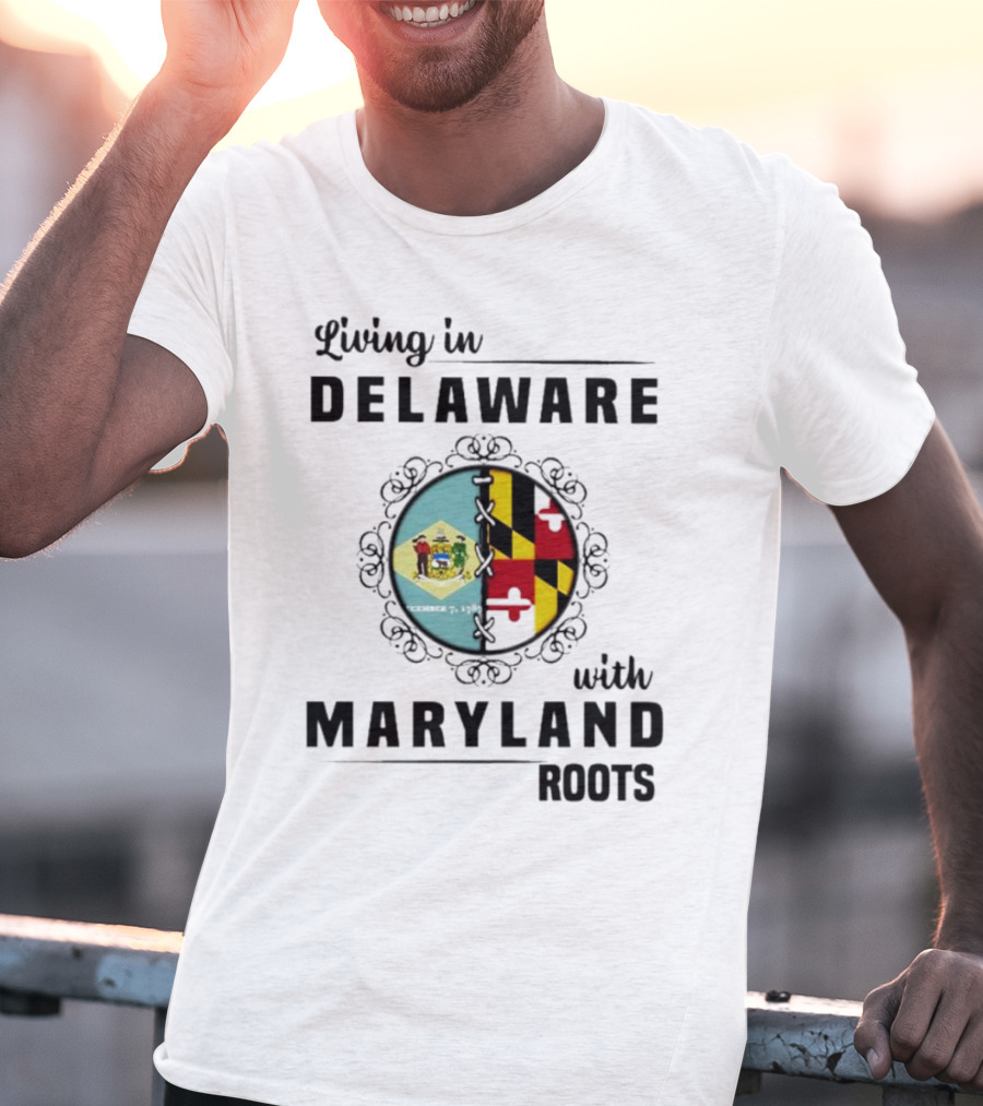 Living In Delaware With Maryland Roots Circle Crest T-Shirt