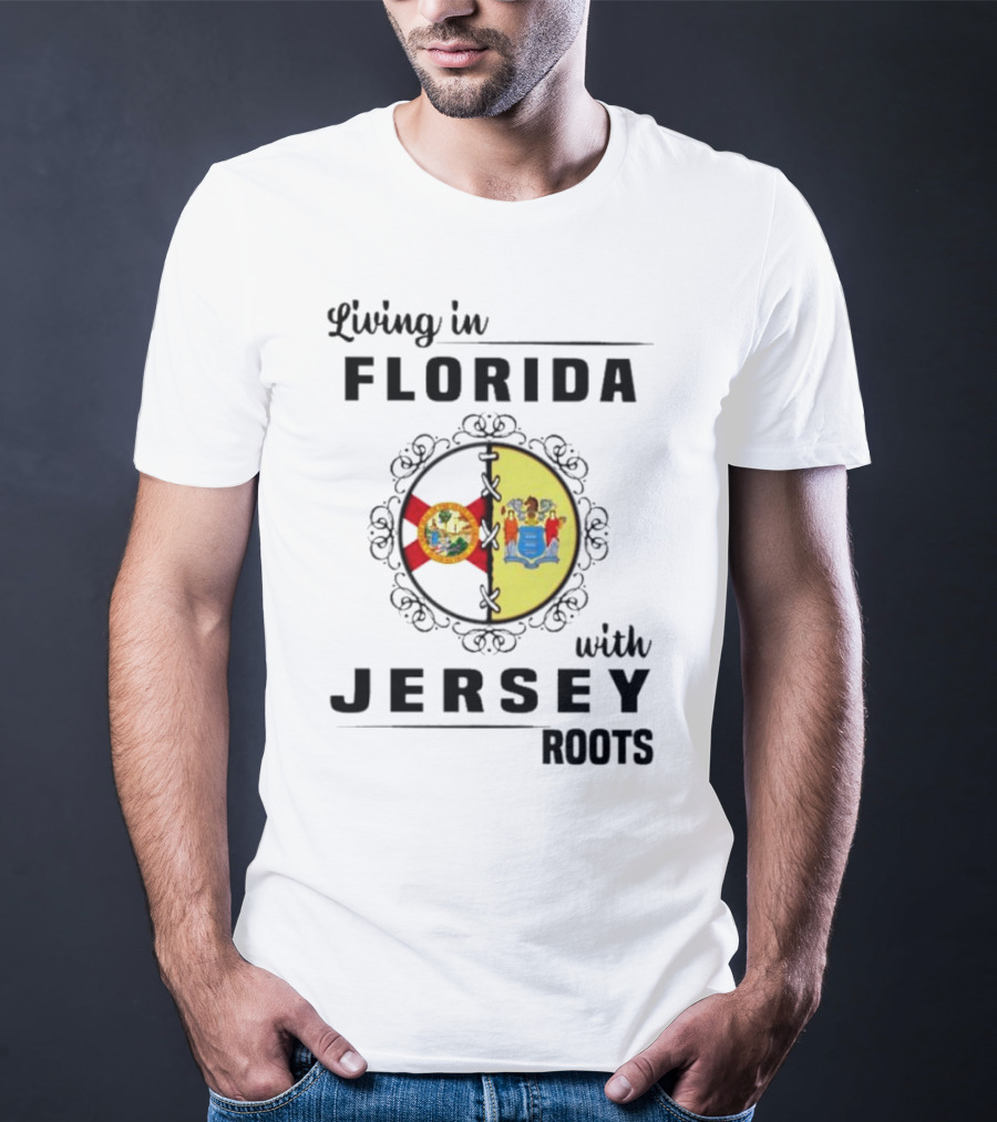 Living In Florida With New Jersey State Flag Connection T-Shirt
