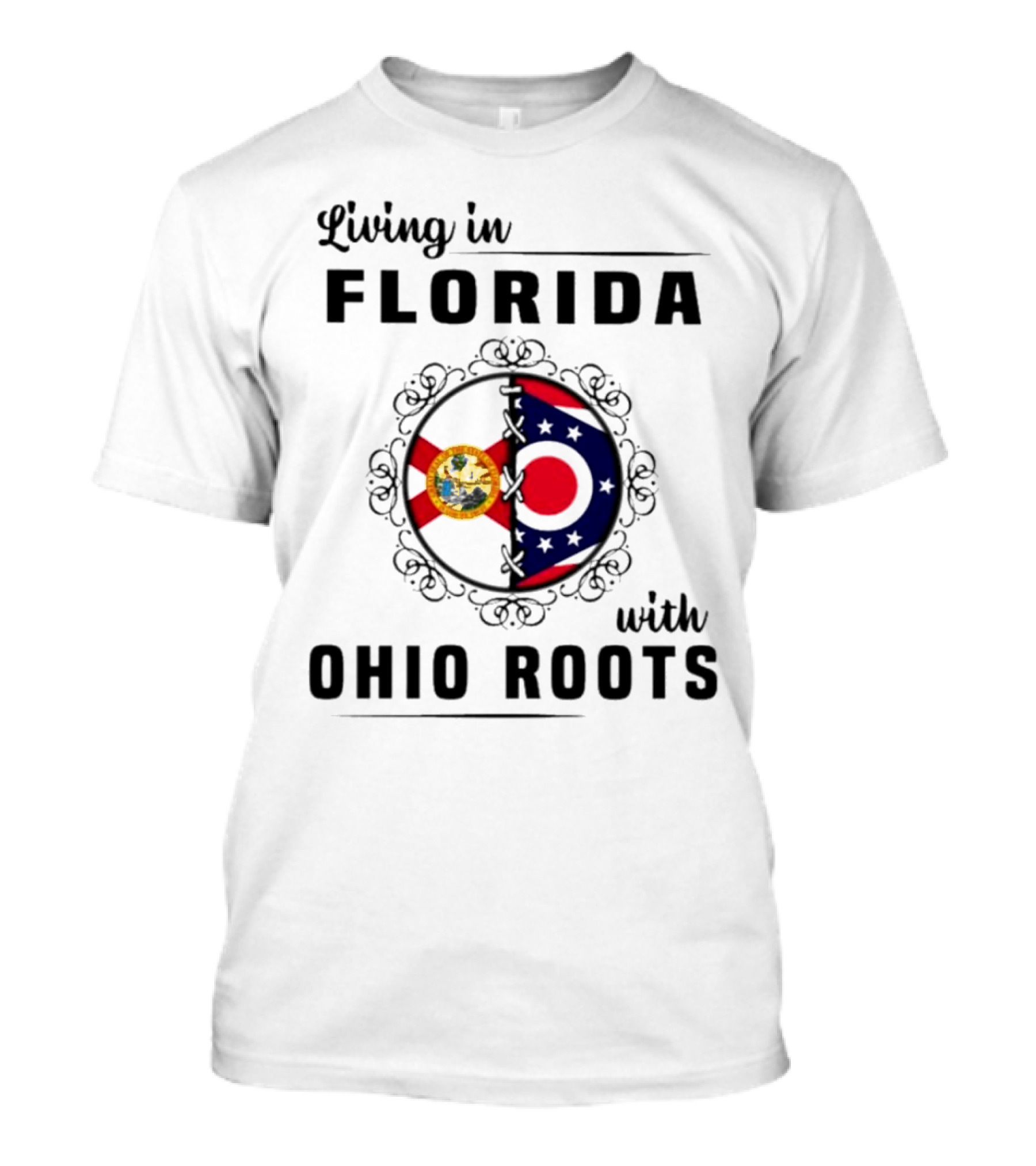 Living In Florida With Ohio Roots Flag Seal Connection T-Shirt