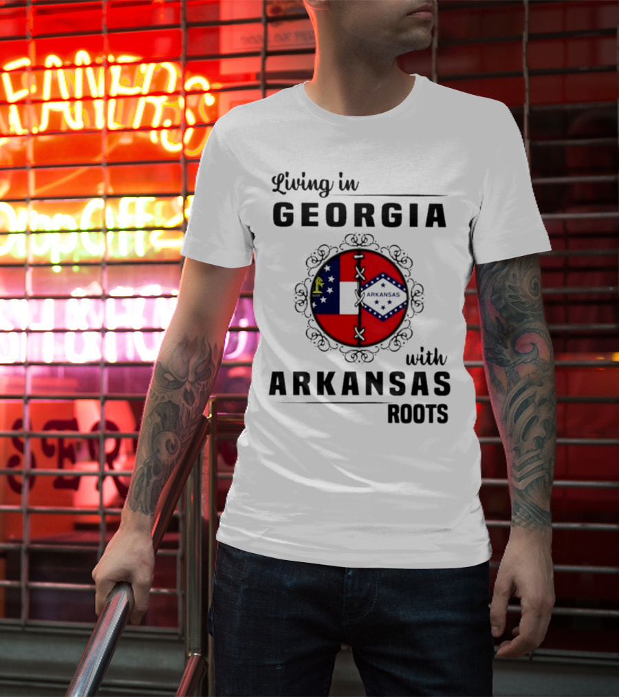 Living In Georgia With Arkansas Roots Symbolized By State Flags And Decorative Frame T-Shirt