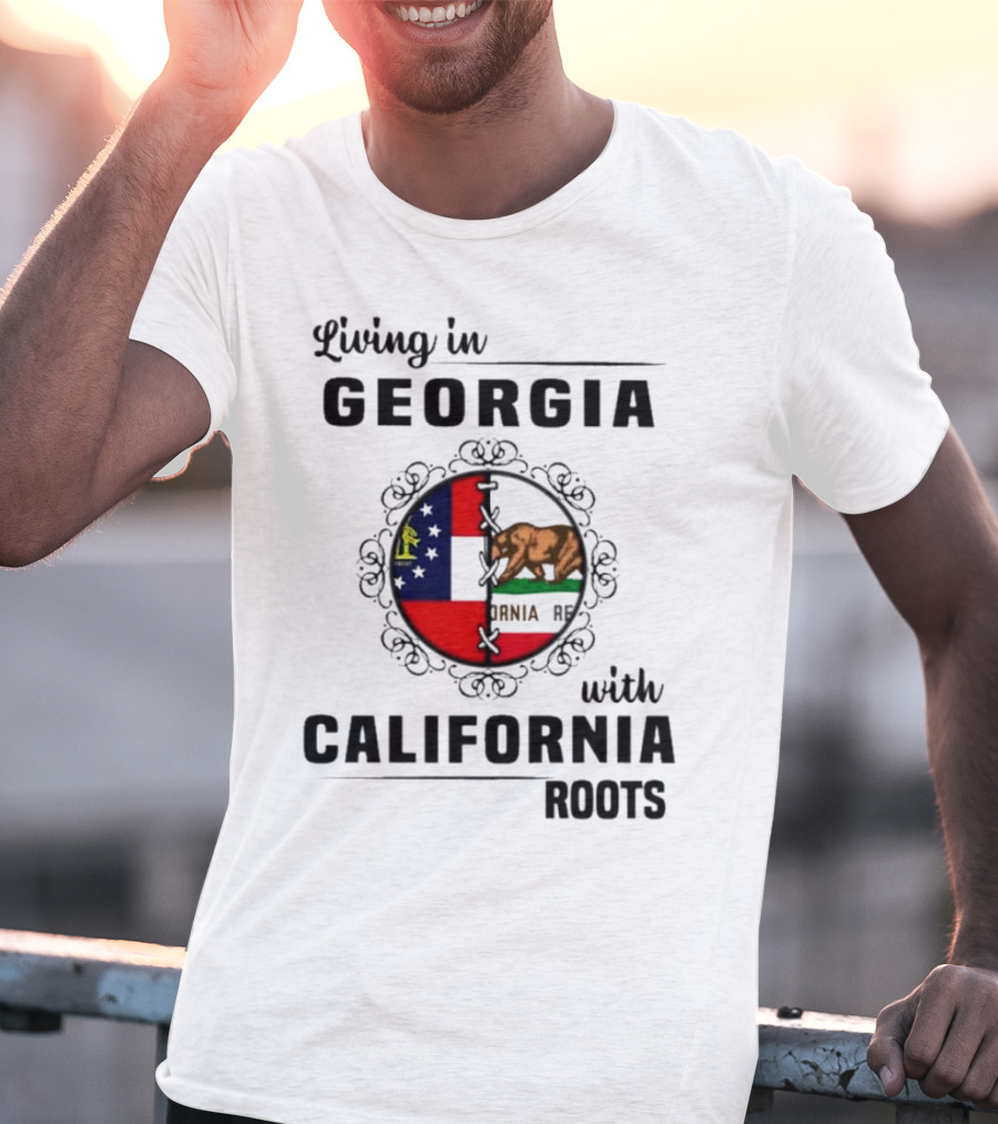 Living In Georgia With California Roots Bear And State Flags Fusion T-Shirt