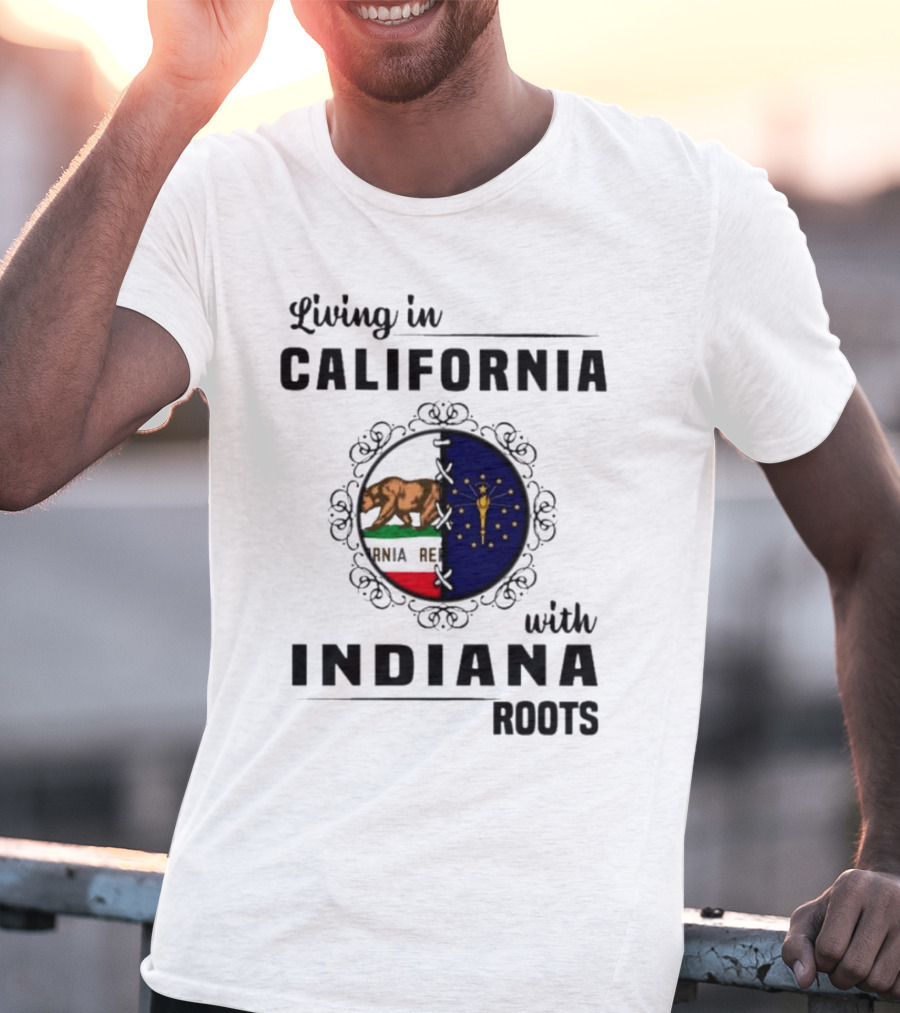 Living In California With Indiana Roots Bear And Torch Flag Emblem T-Shirt