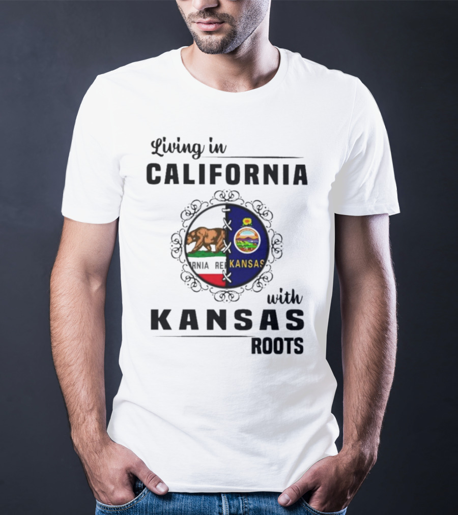 Living In California With Kansas Roots Bear And Sunflower State Flags T-Shirt