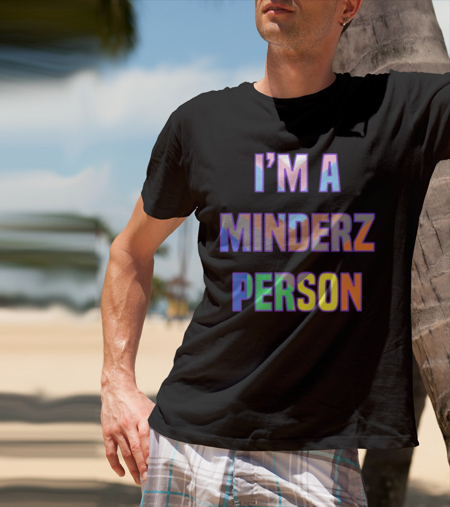 I’m A Minderz Person Rainbow Holographic T-Shirt