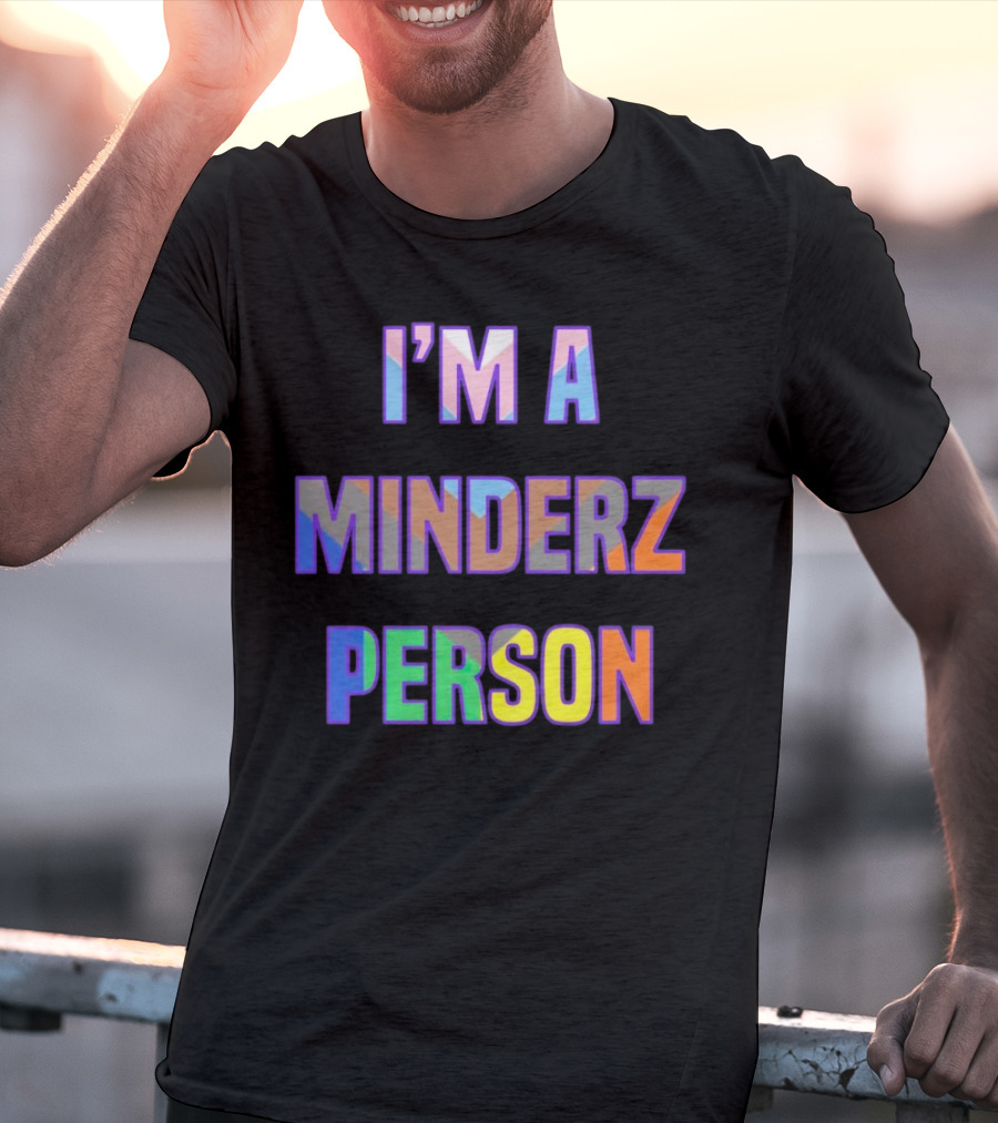 I’m A Minderz Person Rainbow Holographic T-Shirt