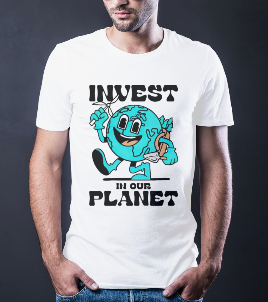 Invest In Our Planet Earth T-Shirt