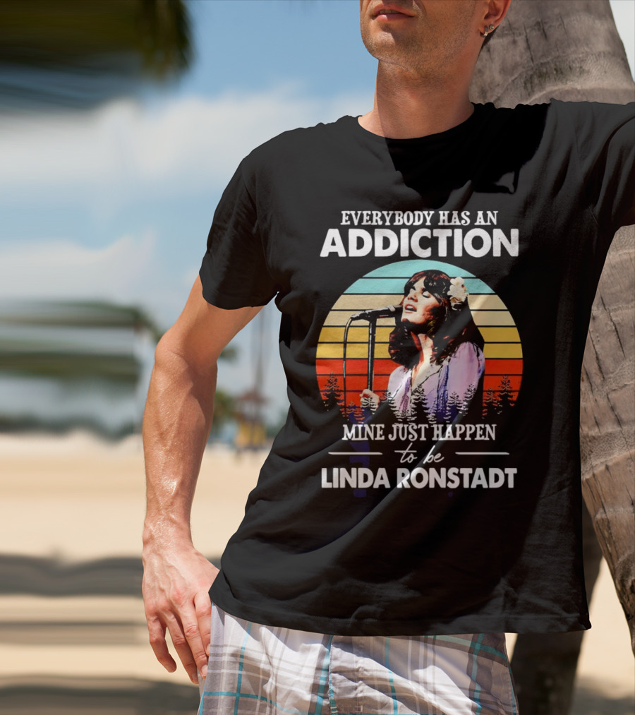 Everybody Has An Addiction Mine Just Happen To Be Linda Ronstadt Vintage Sunset Microphone Performance T-Shirt