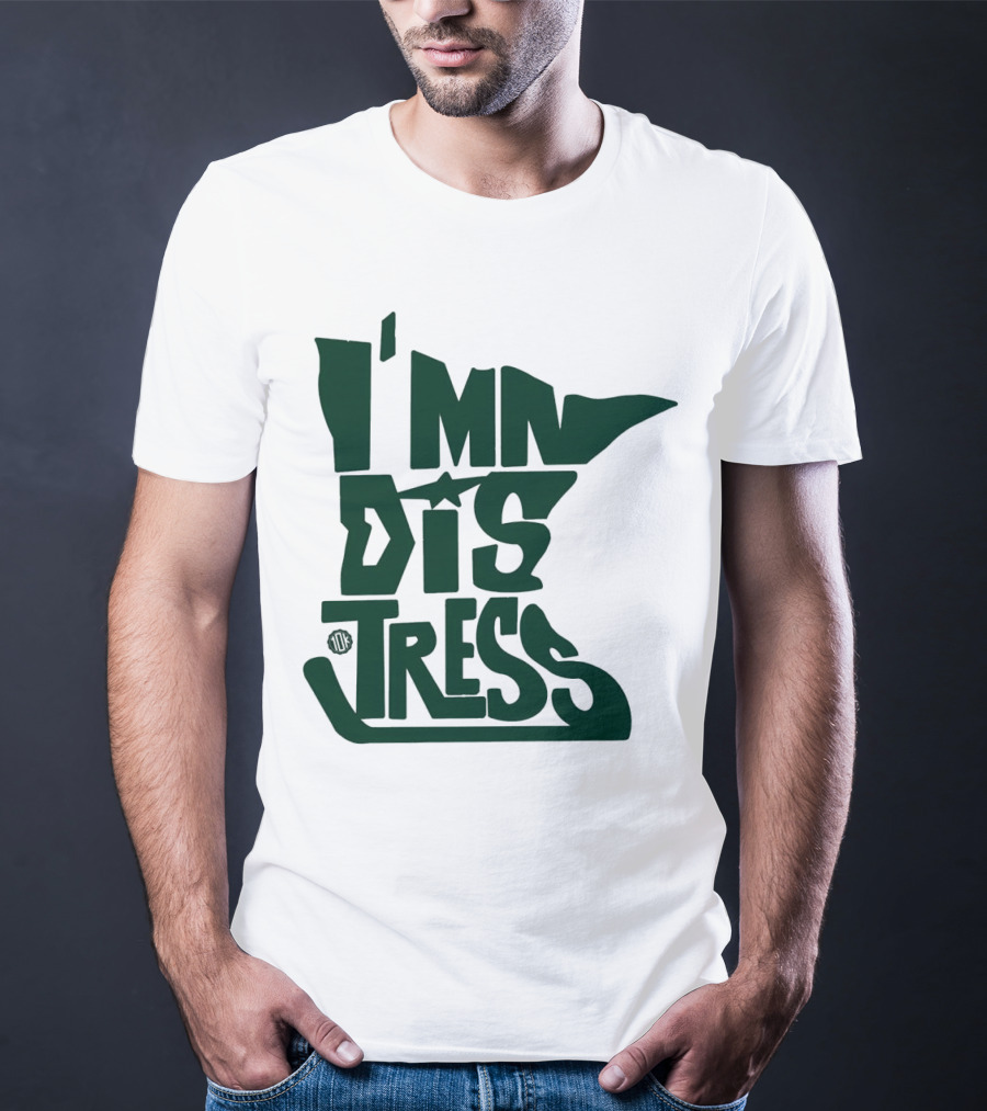 Wild Takes 10K I’mn Dis Tress Minnesota Hockey T-Shirt