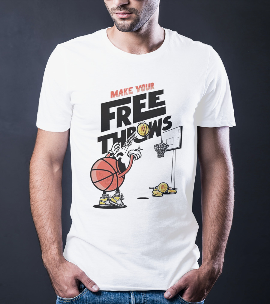 Make Your Free Throws Basketball Cartoon Coin Scoring T-Shirt