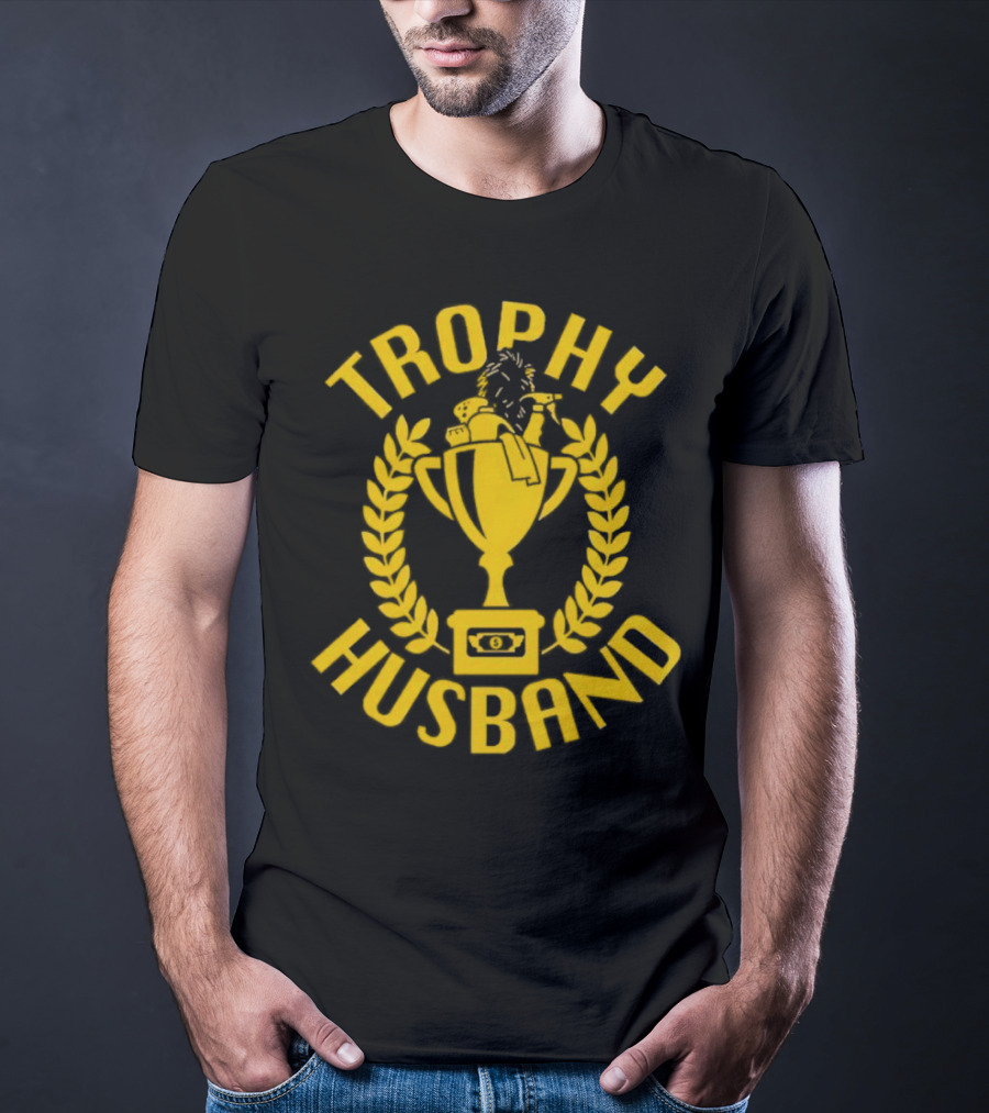Trophy Husband Laurel Cup With Hat And Beer T-Shirt