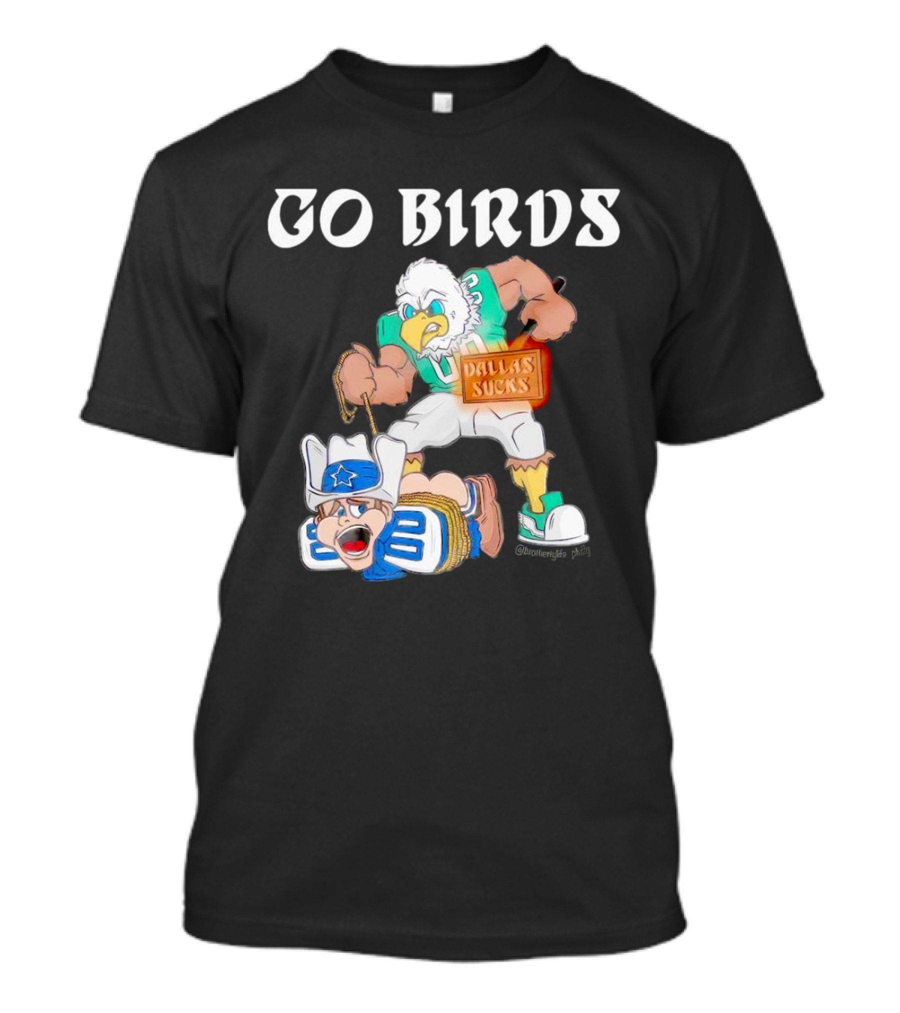 Go Birds Dallas Sucks Football Rivalry Mascot Battle T-Shirt