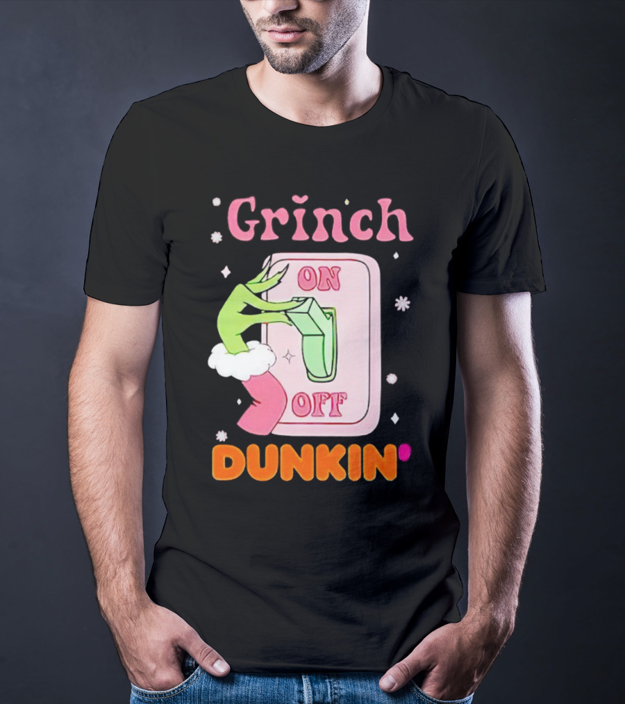 Grinch On Off Dunkin Switch Hand Lever T-Shirt