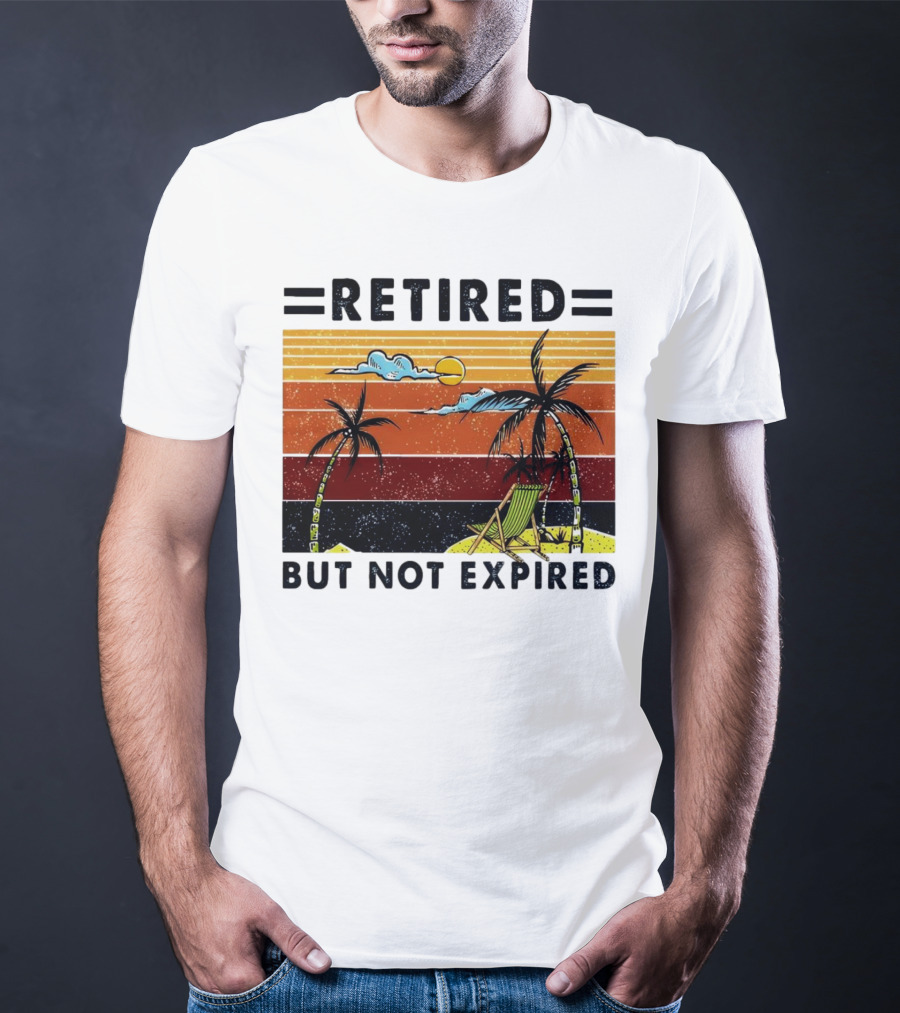 Retired But Not Expired Beach Vintage Sunset Palm Trees Chair Retro T-Shirt