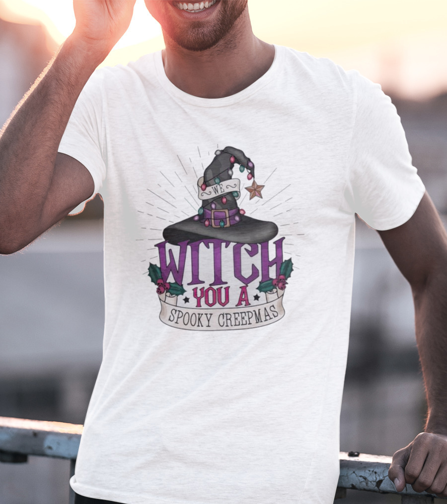 We Witch You A Spooky Creepmas Christmas Magic Hat Holiday T-Shirt