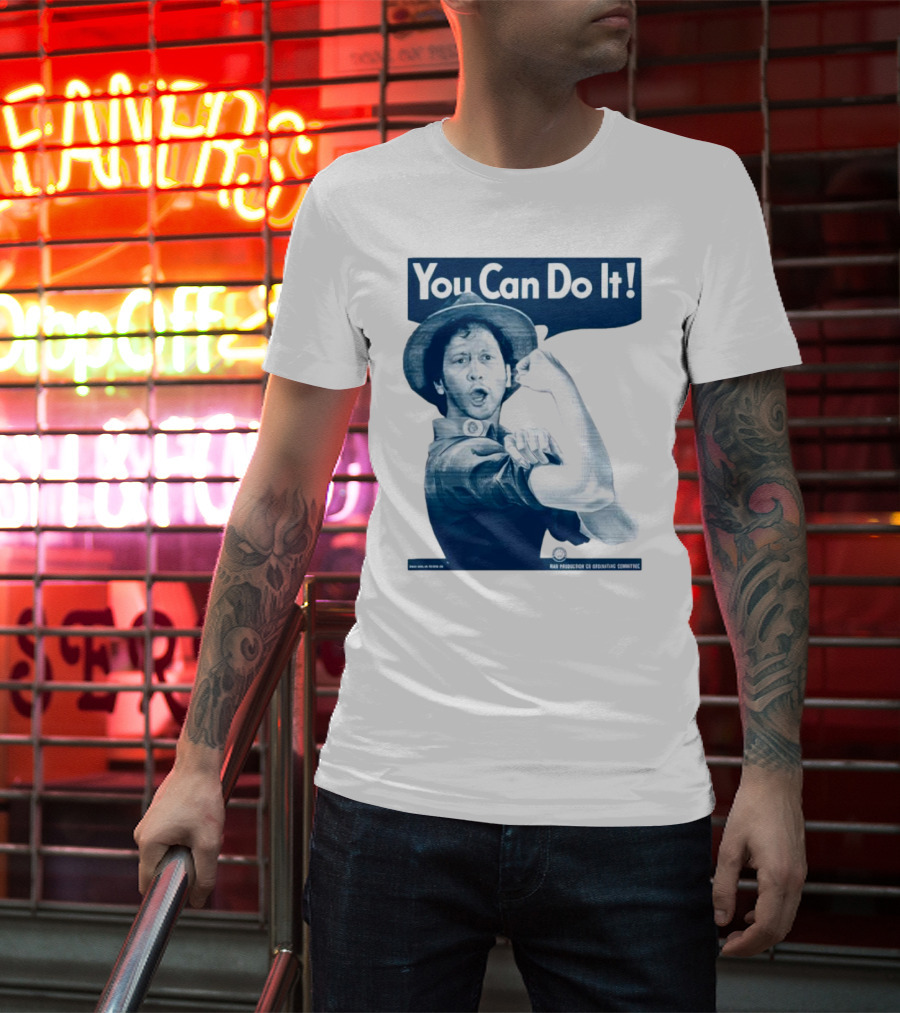 You Can Do It Rob Schneider Max Production CE Org Unit Committee T-Shirt