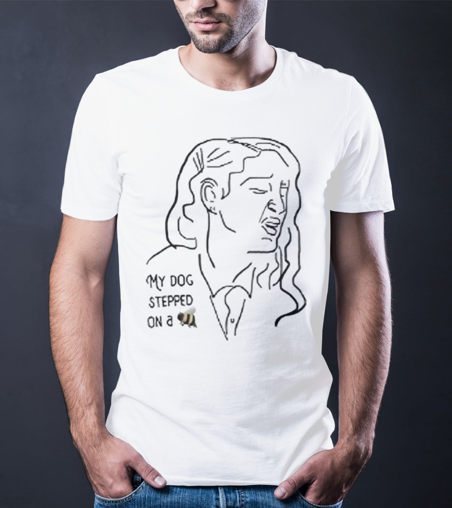 My Dog Stepped On A Bee Face Outline Drawing T-Shirt