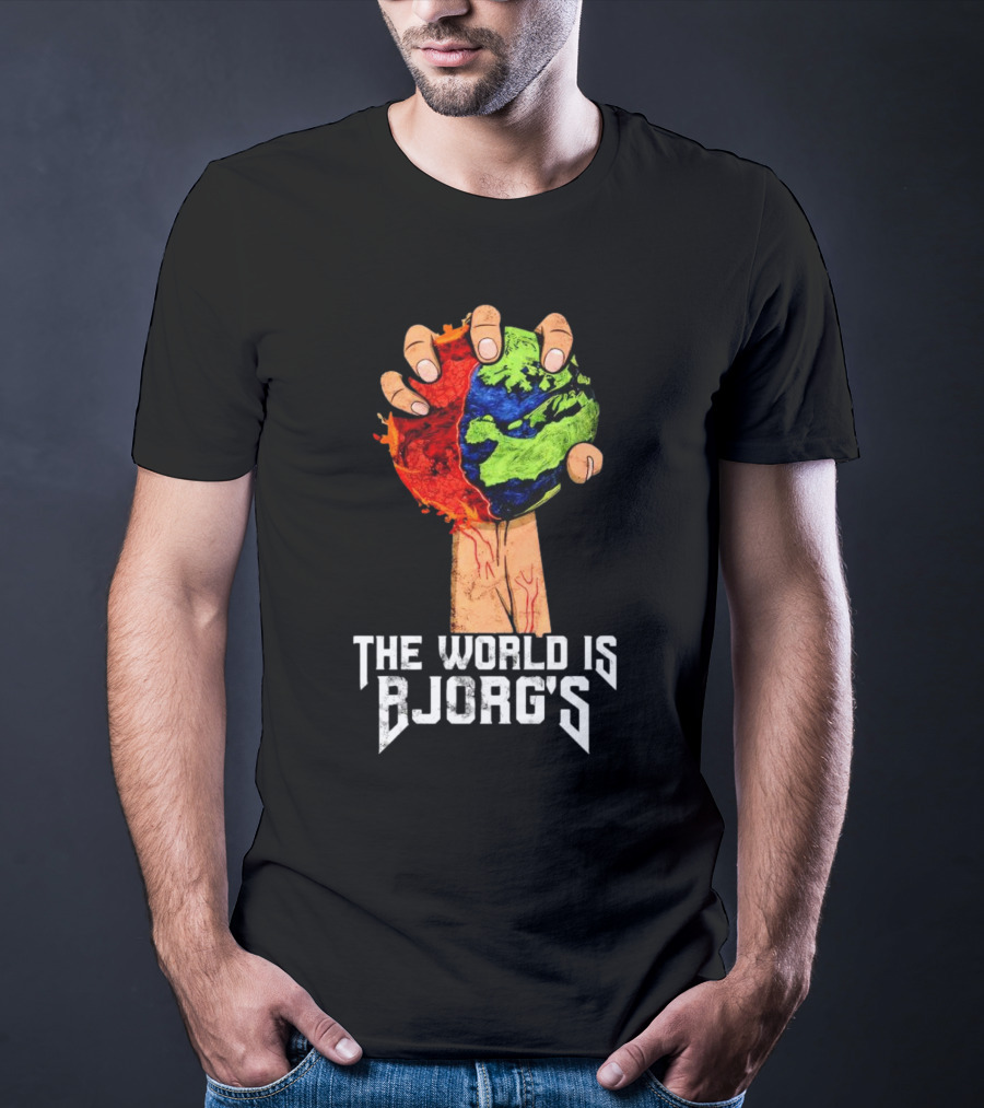 The World Is Bjorg's Hand Gripping Bloodied Earth T-Shirt