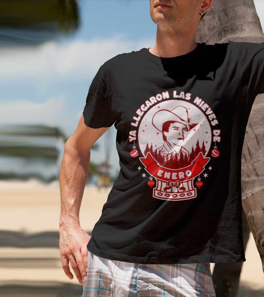 Chalino Sanchez Ya Llegaron Las Nieves De Enero Enero Christmas T-Shirt