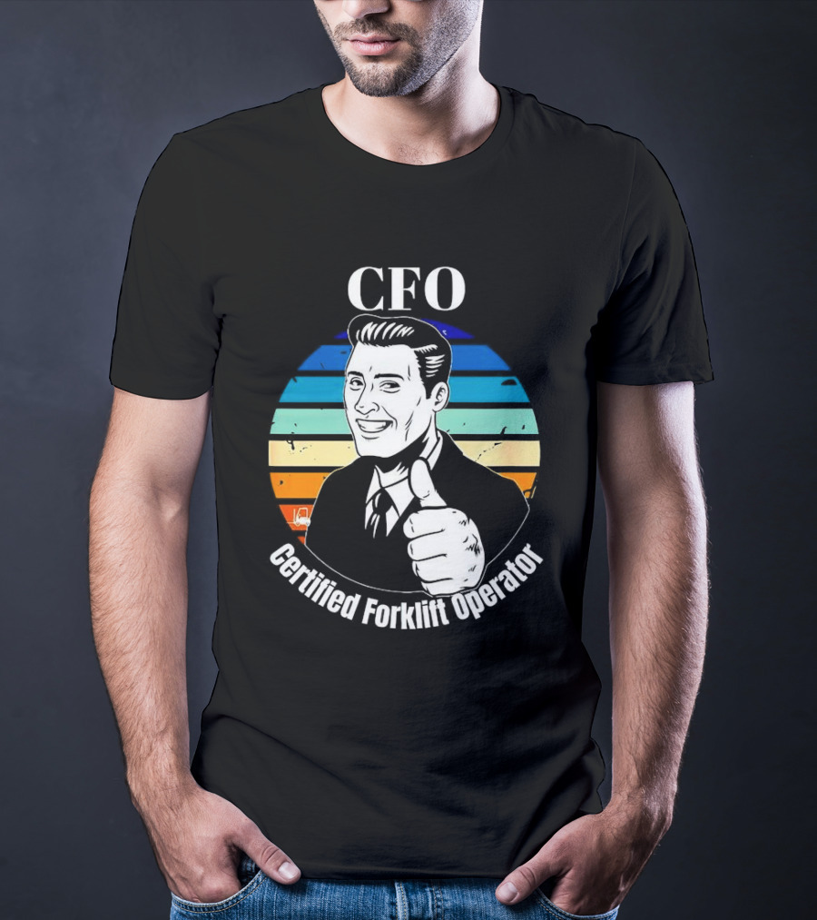 CFO Certified Forklift Operator Retro Thumbs Up T-Shirt
