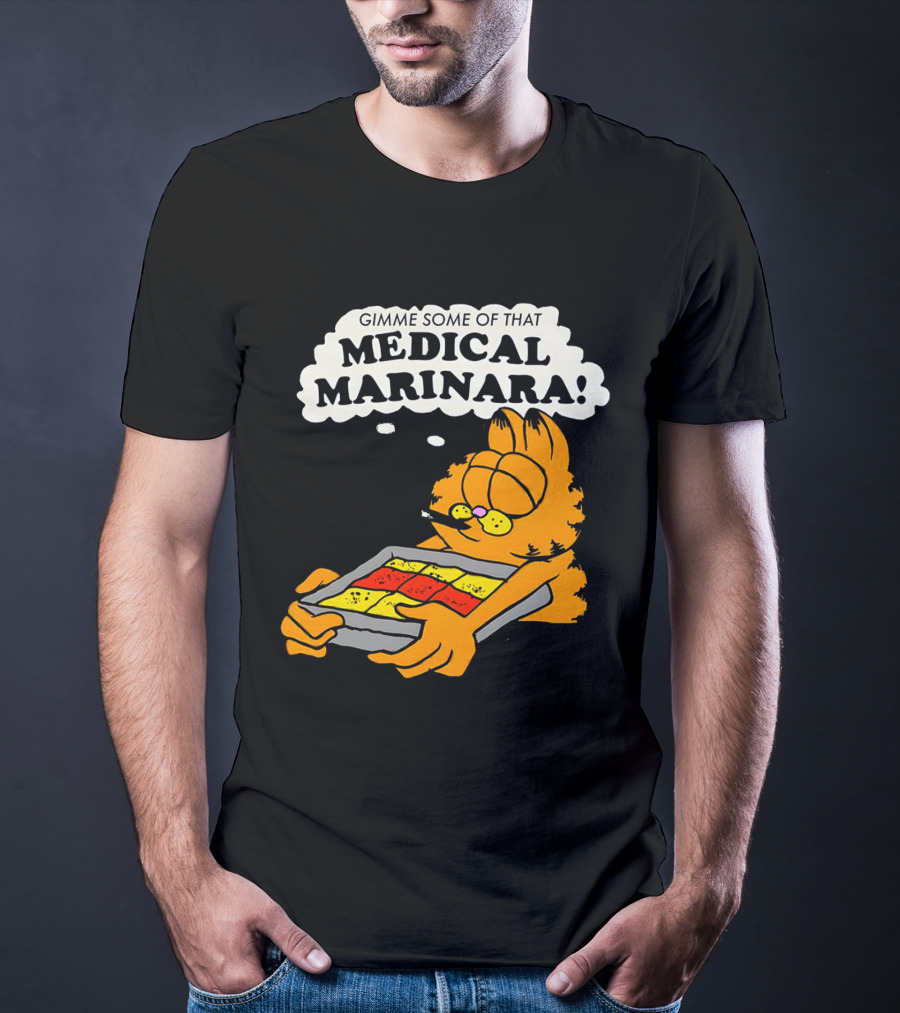 Garfield Gimme Some Of That Medical Marinara With Lasagna T-Shirt