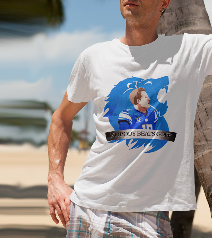 That’s Good Sports Nobody Beats Goff Blue Lion Football Player T-Shirt
