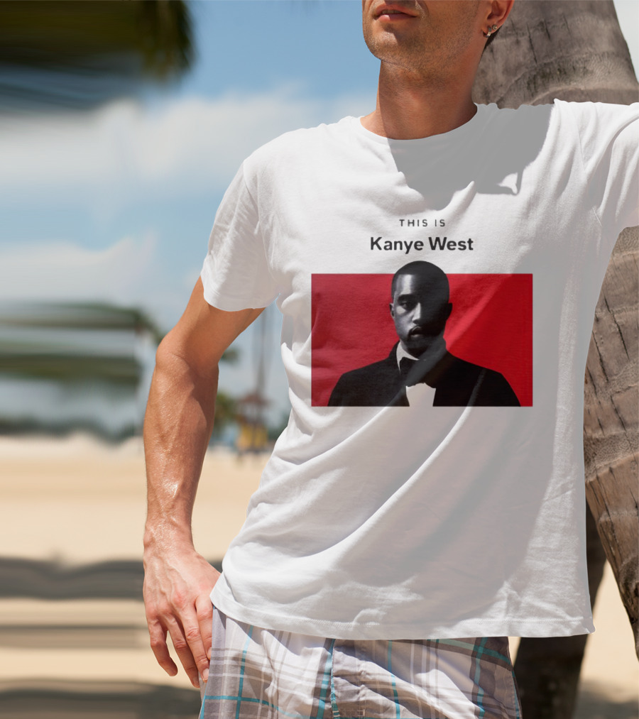 This Is Kanye West T-Shirt
