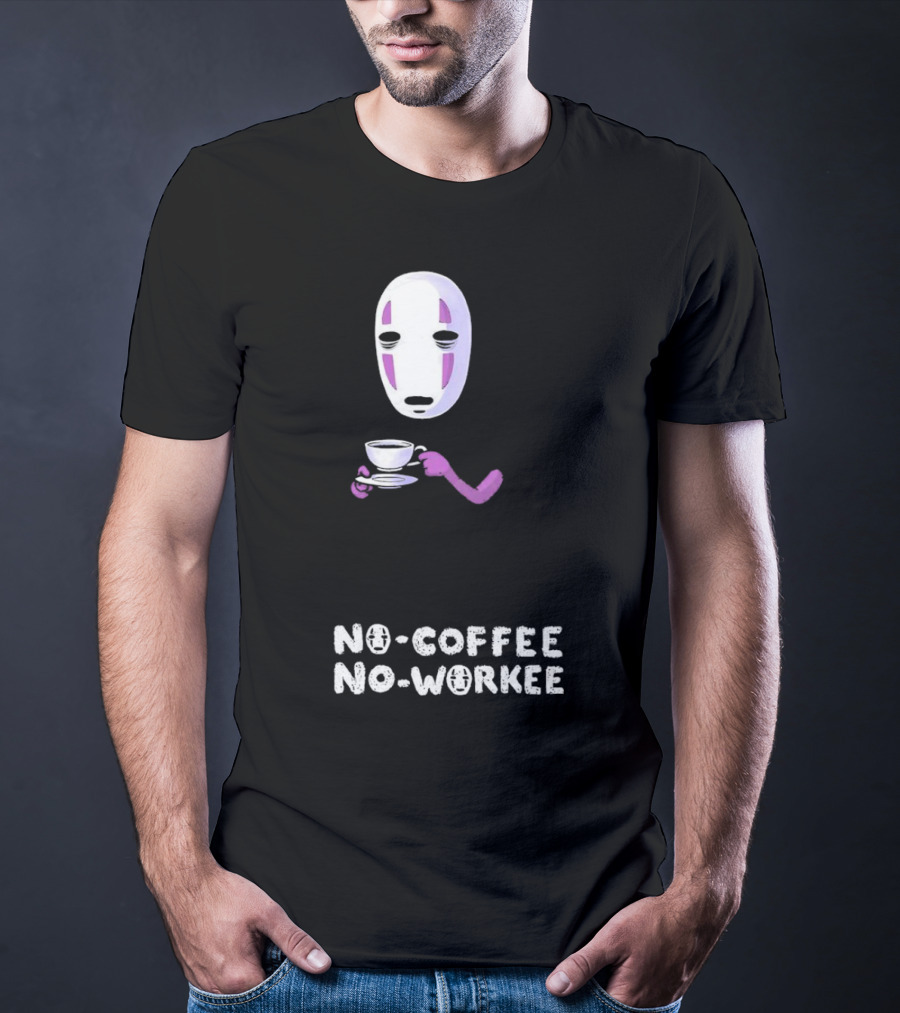 Spirited Away No Face No Coffee No Workee T-Shirt