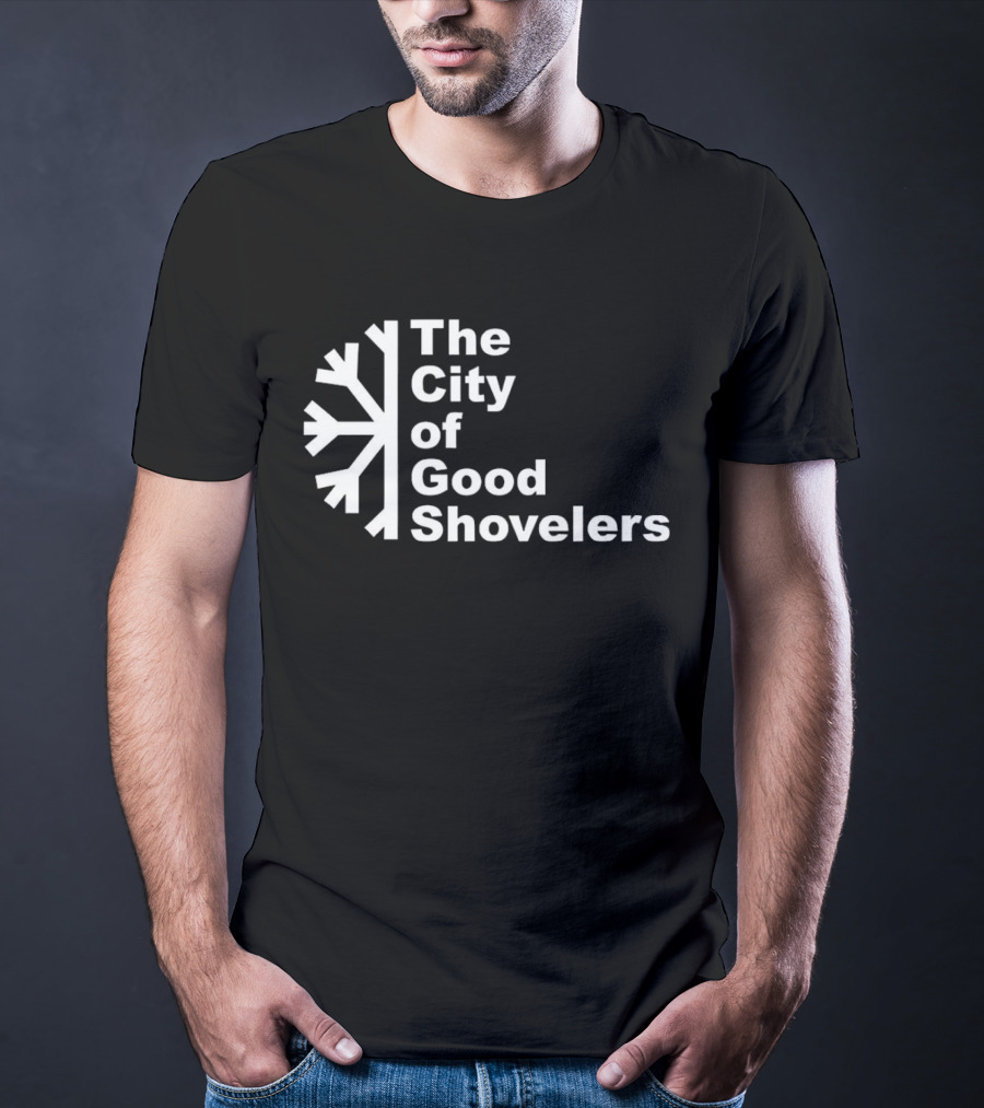 The City Of Good Shovelers Snowflakes T-Shirt