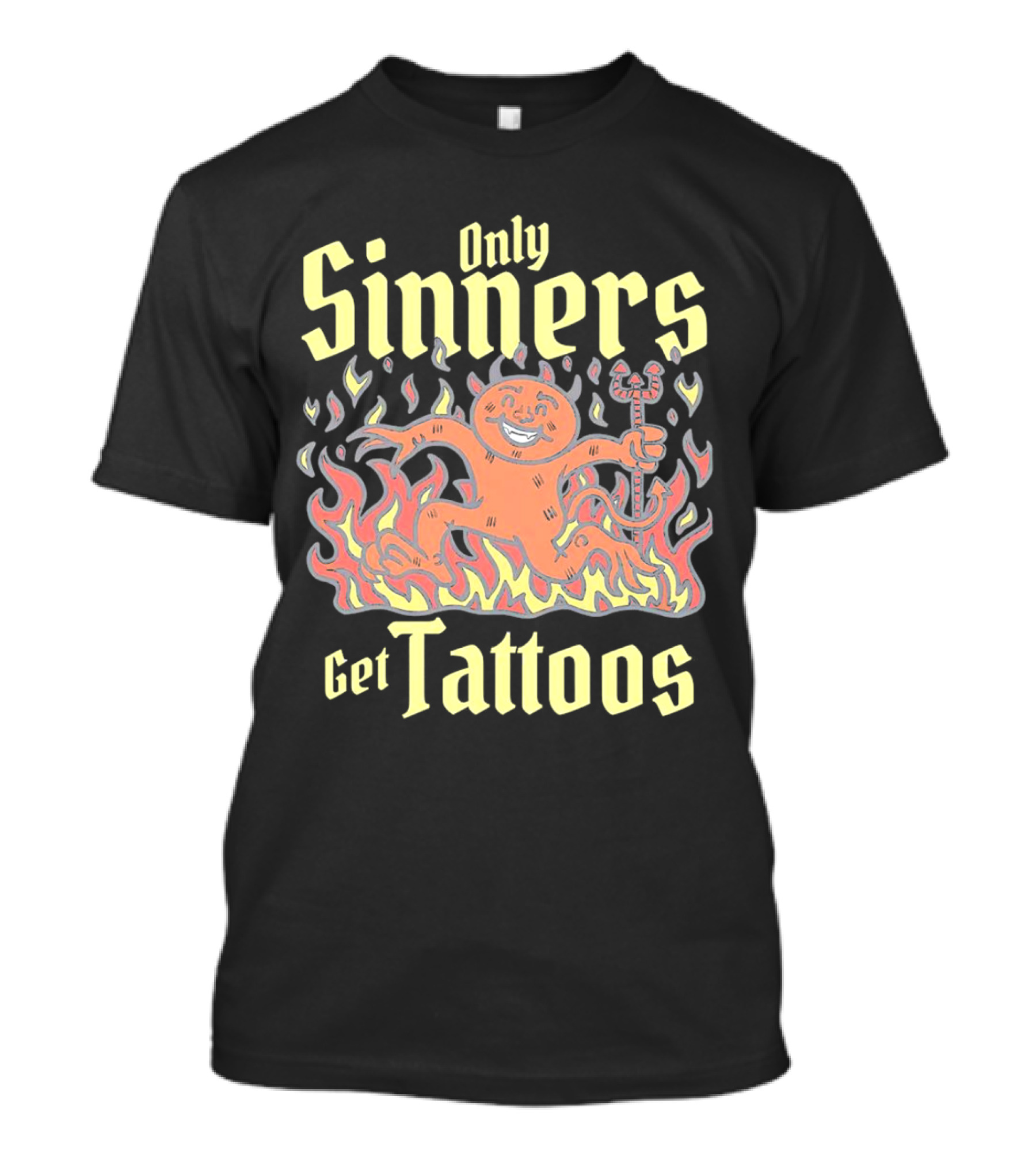 Only Sinners Get Tattoos Flaming Devil T-Shirt