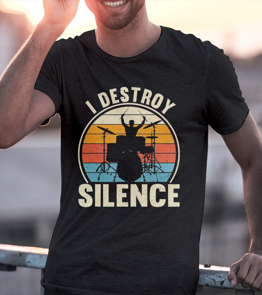 I Destroy Silence Drummer Vintage Sunset T-Shirt