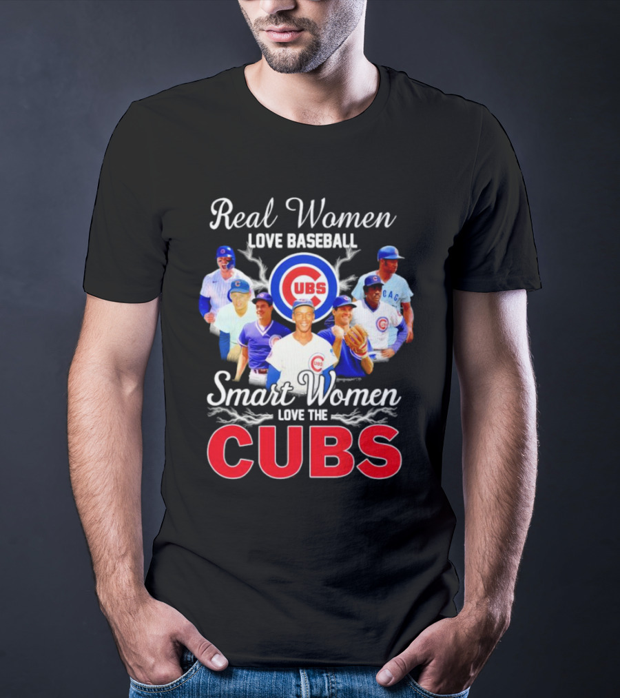 Real Women Love Baseball Smart Women Love The Chicago Cubs With Iconic Cubs Players T-Shirt