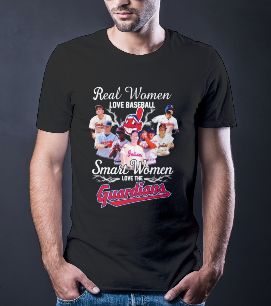 Real Women Love Baseball Smart Women Love Cleveland Guardians T-Shirt