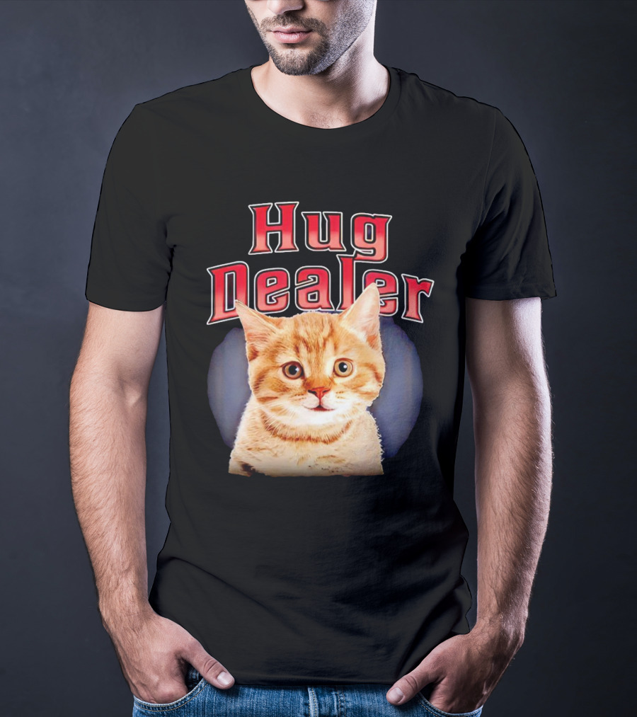 Hug Dealer Cat T-Shirt