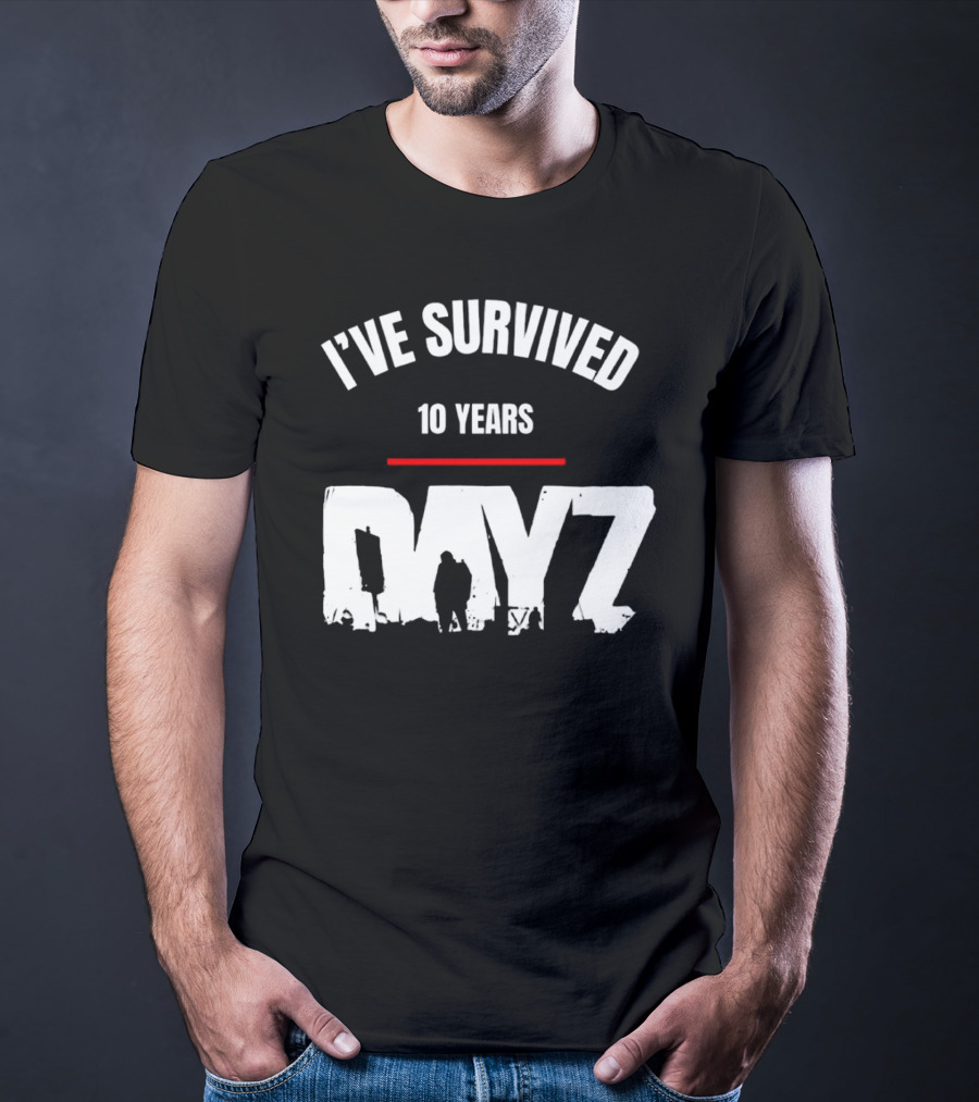 I’VE SURVIVED 10 YEARS DAYZ T-Shirt