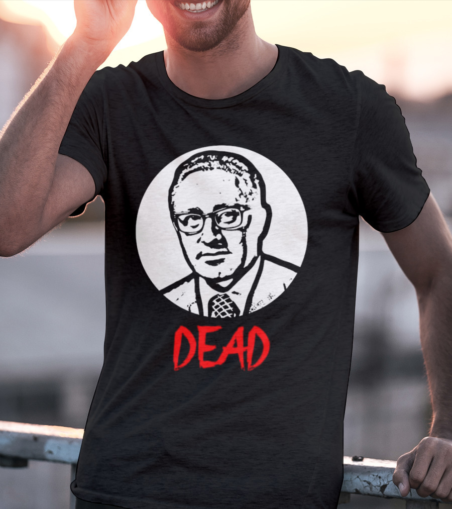 Henry Kissinger Dead Black And White T-Shirt
