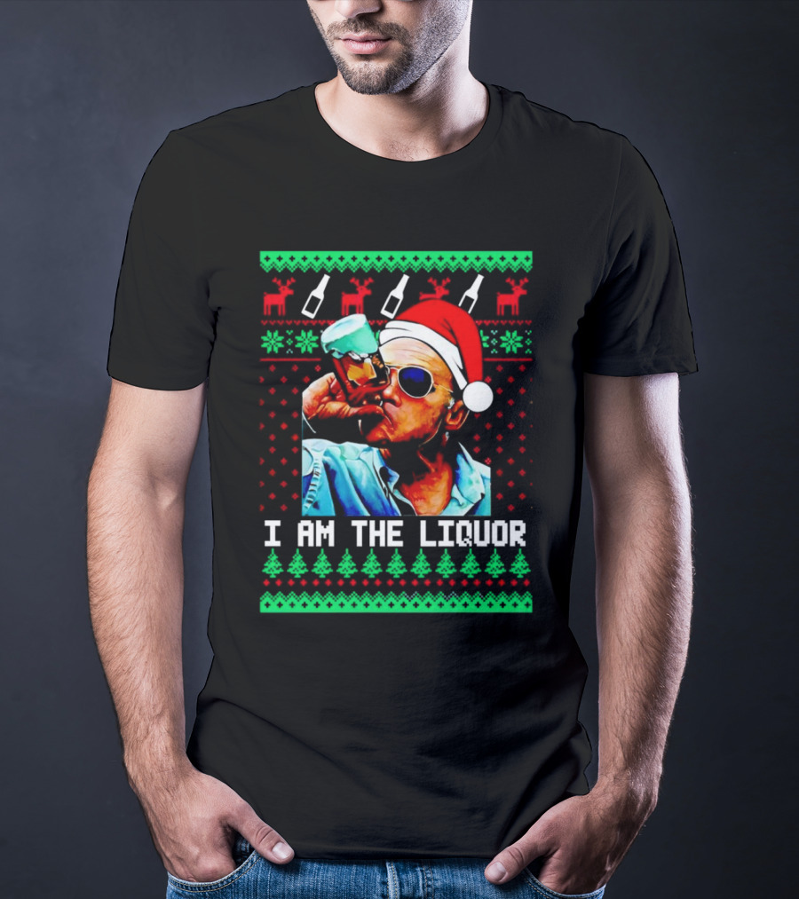 Jim Lahey I Am The Liquor Christmas Santa Hat Reindeer And Bottles T-Shirt