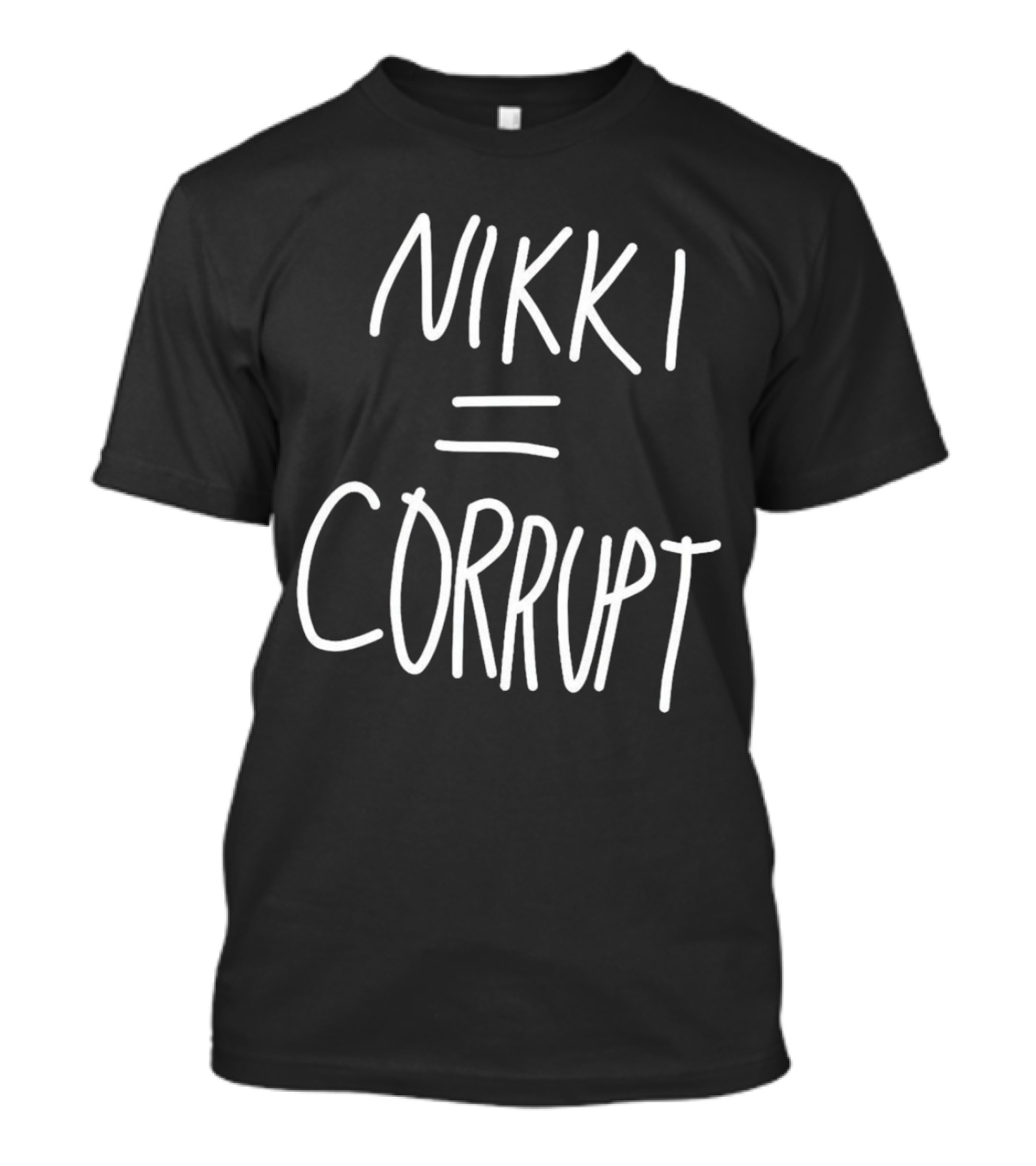 Nikki Equals Corrupt T-Shirt