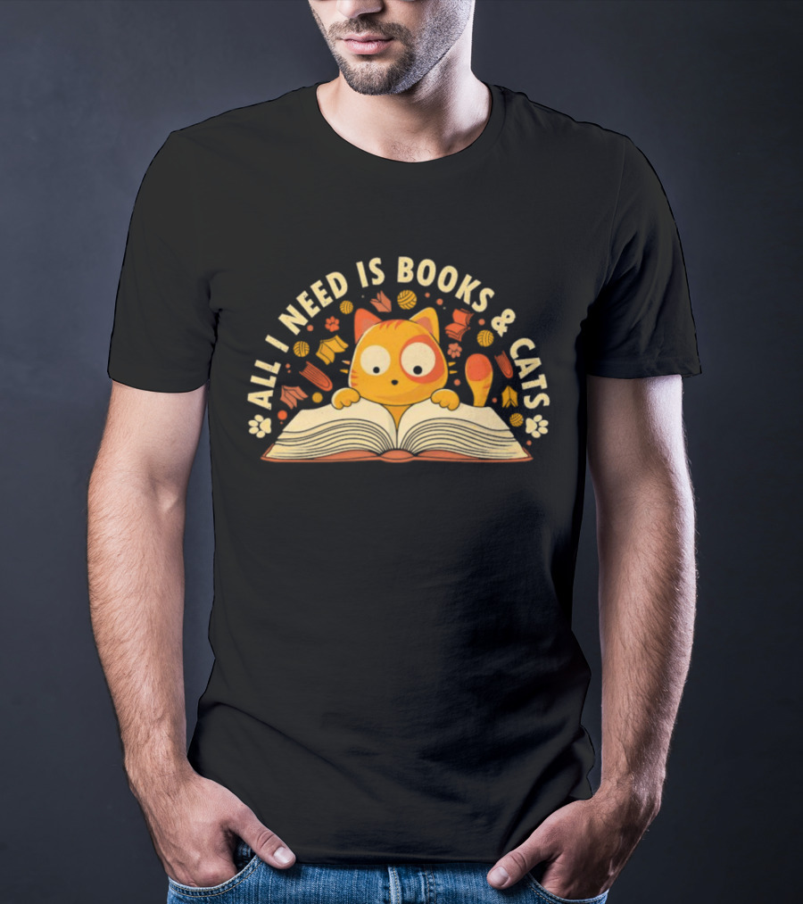 All I Need Is Books And Cats With Curious Feline And Open Book T-Shirt