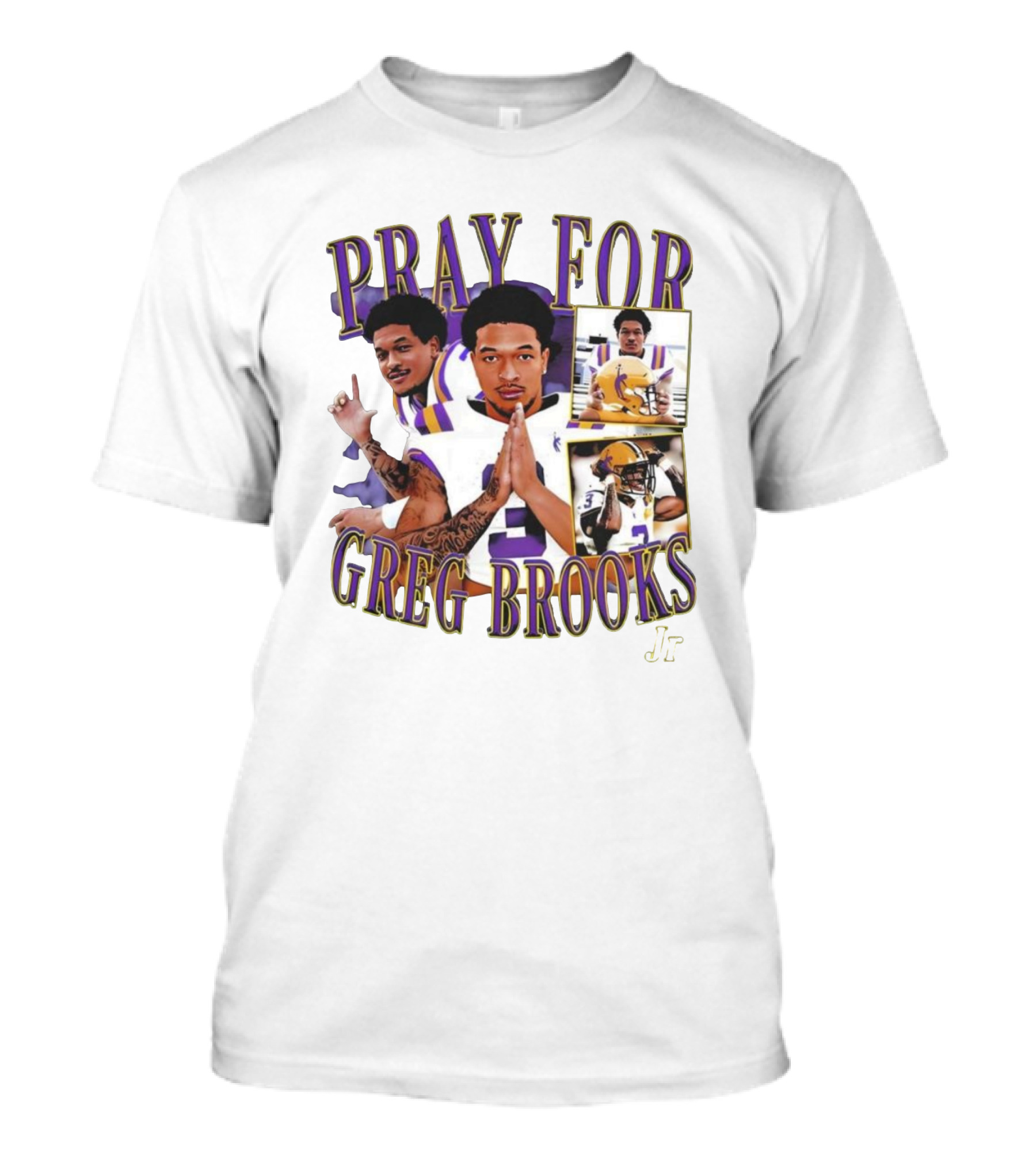 Pray For Greg Brooks Jr Jayden Daniels Football LSU T-Shirt