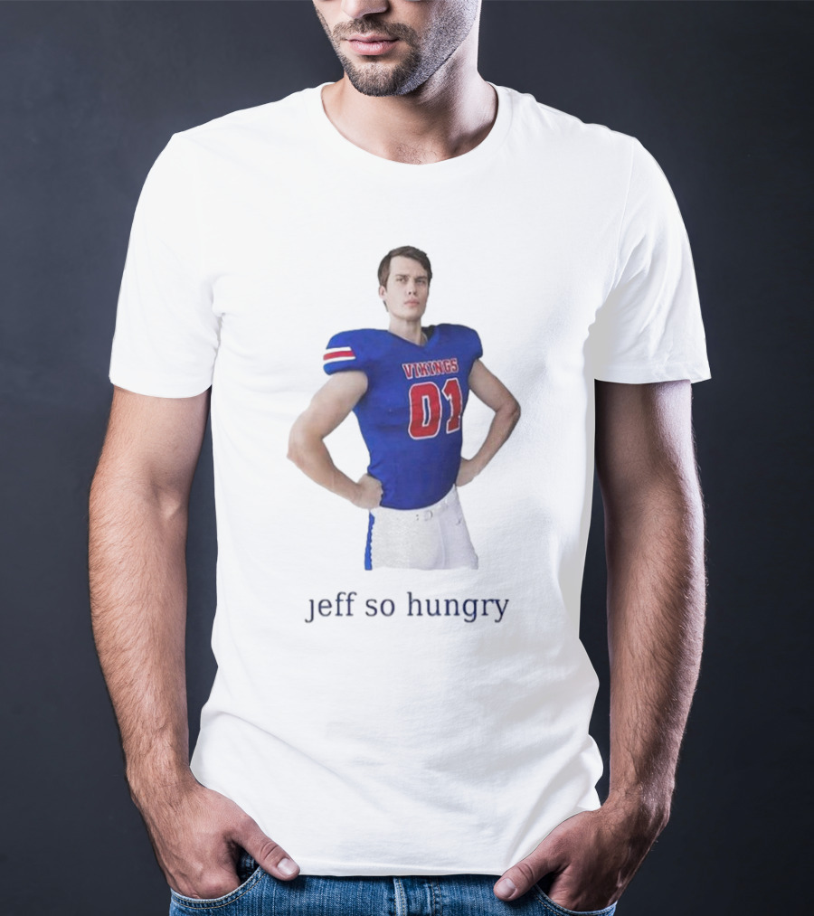 Vikings 01 Jeff So Hungry Football Player T-Shirt