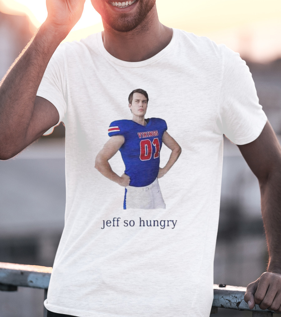 Vikings 01 Jeff So Hungry Football Player T-Shirt