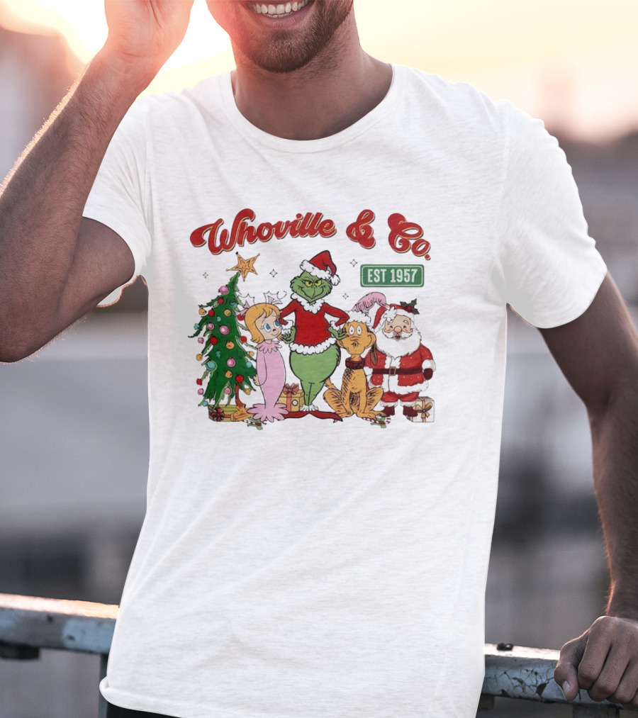 Whoville And Co Est 1957 Grinch Santa Max Cindy-Lou Christmas Tree T-Shirt