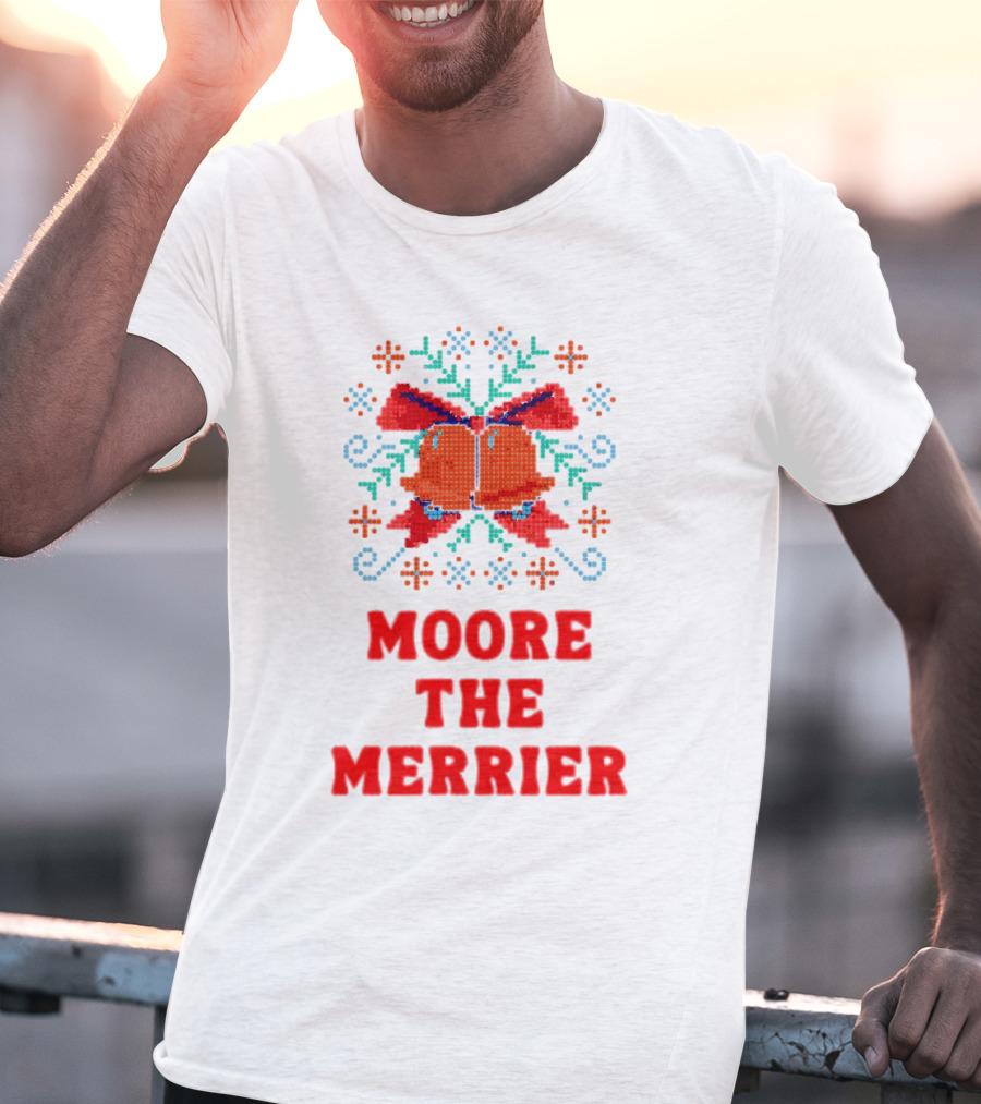 Moore The Merrier Christmas Bow Festive Decor T-Shirt
