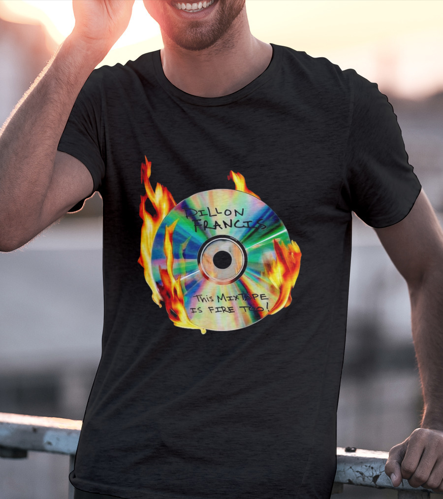 Dillon Francis This Mixtape Is Fire Too CD Flames T-Shirt
