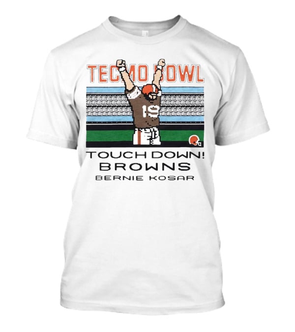 Tecmo Bowl Touchdown Browns Bernie Kosar T-Shirt