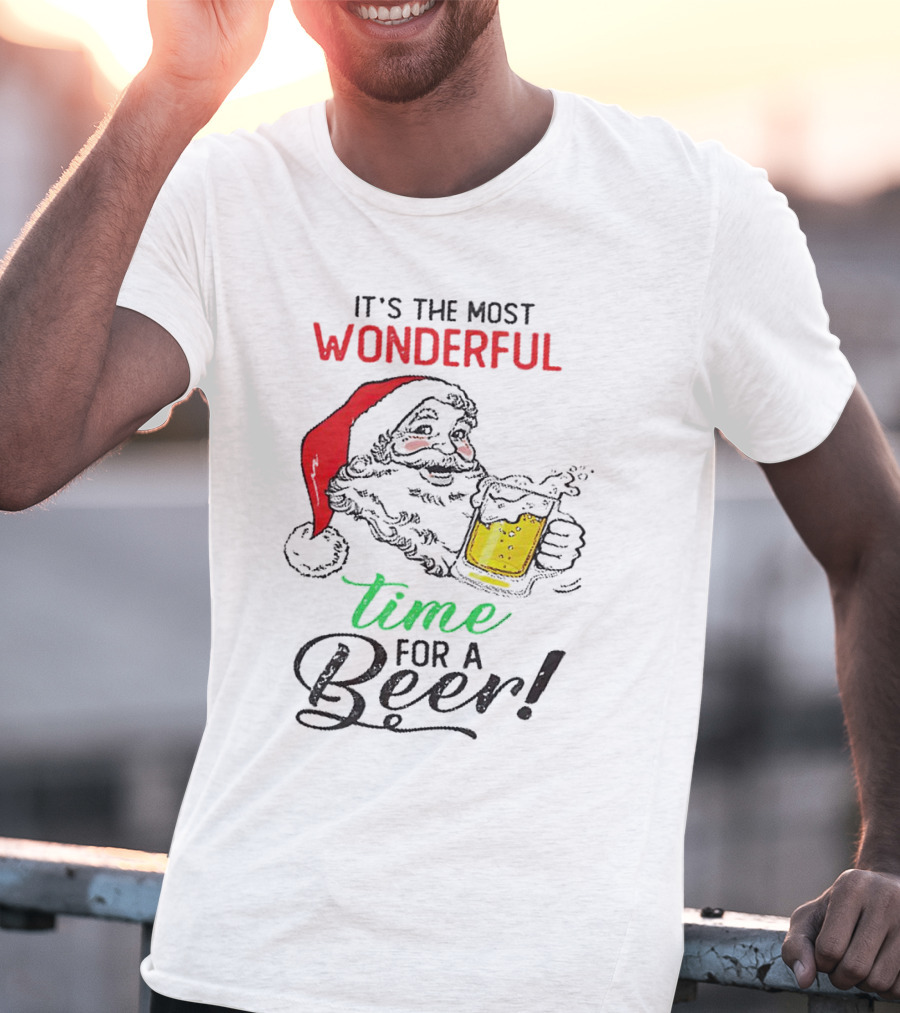 It's The Most Wonderful Time For A Beer Santa Drinking Xmas T-Shirt